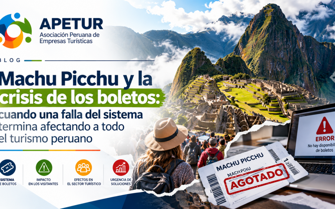 Machu Picchu y la crisis de los boletos: cuando una falla del sistema termina afectando a todo el turismo peruano